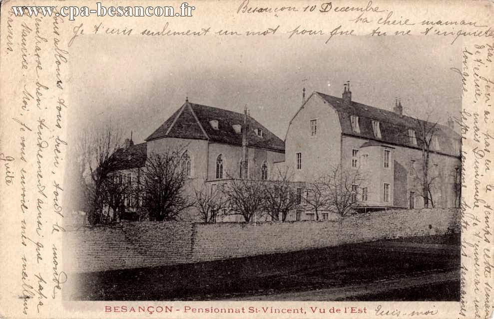 BESANÇON - Pensionnat St-Vincent, vu de l'Est